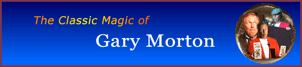 The classic magic of Gary morton